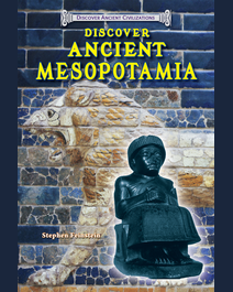 Book cover for Discover Ancient Mesopotamia by Stephen Feinstein