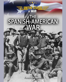 Book cover for The Spanish-American War by Paula Johanson