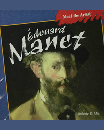 Book cover for Édouard Manet by Melody S. Mis