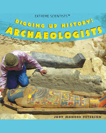 Book cover for Digging Up History by Judy Monroe Peterson