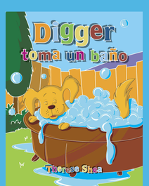 Book cover for Digger toma un baño by Therese M. Shea