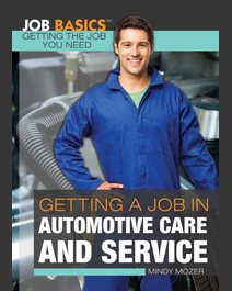 Book cover for Getting a Job in Automotive Care and Service by Mindy Mozer