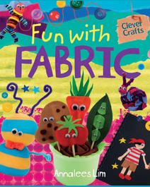 Book cover for Fun with Fabric by Annalees Lim