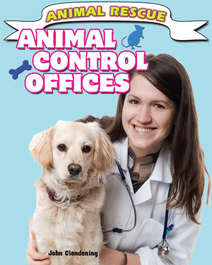 Book cover for Animal Control Offices by John Clendening