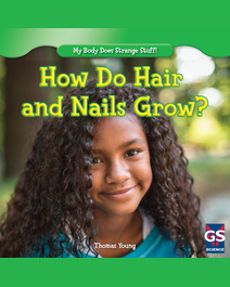 Book cover for How Do Hair and Nails Grow? by Thomas Young