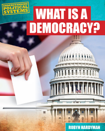 Book cover for What Is a Democracy? by Robyn Hardyman