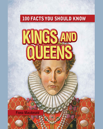 Book cover for Kings and Queens by Fiona Macdonald