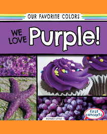 Book cover for We Love Purple! by Richard Little