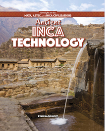 Book cover for Ancient Inca Technology by Ryan Nagelhout