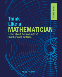 Book cover for Think Like a Mathematician by Anne Rooney