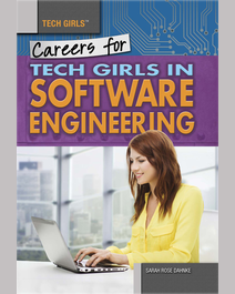 Book cover for Careers for Tech Girls in Software Engineering by Sarah Rose Dahnke