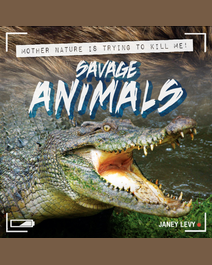 Book cover for Savage Animals by Janey Levy