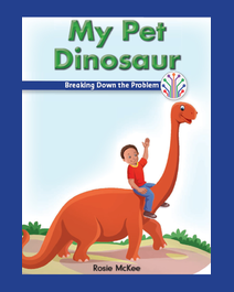 Book cover for My Pet Dinosaur by Rosie Mckee
