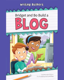 Book cover for Bridget and Bo Build a Blog by Amanda St John