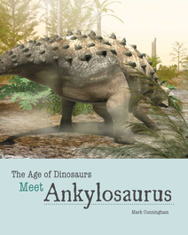 Book cover for Meet Ankylosaurus by Mark Cunningham