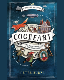 Book cover for Cogheart by Peter Bunzl