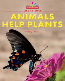 Book cover for Animals Help Plants by Mary Lindeen