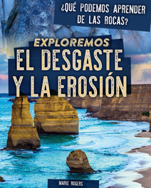 Book cover for Exploremos el desgaste y la erosión by Marie Rogers