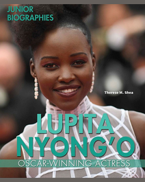 Book cover for Lupita Nyong'o by Therese M. Shea